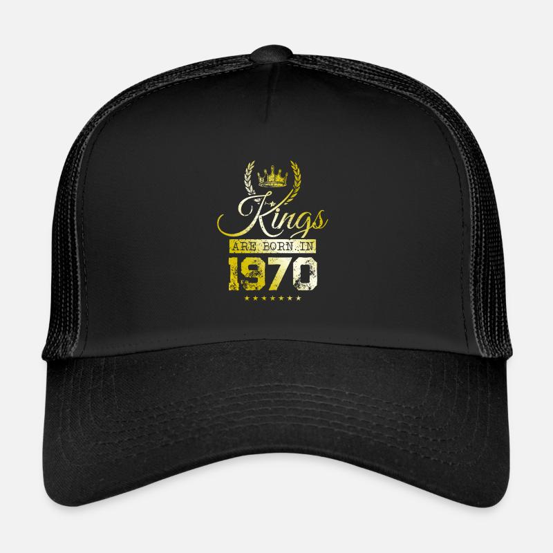 kings are born 1970 Trucker Cap