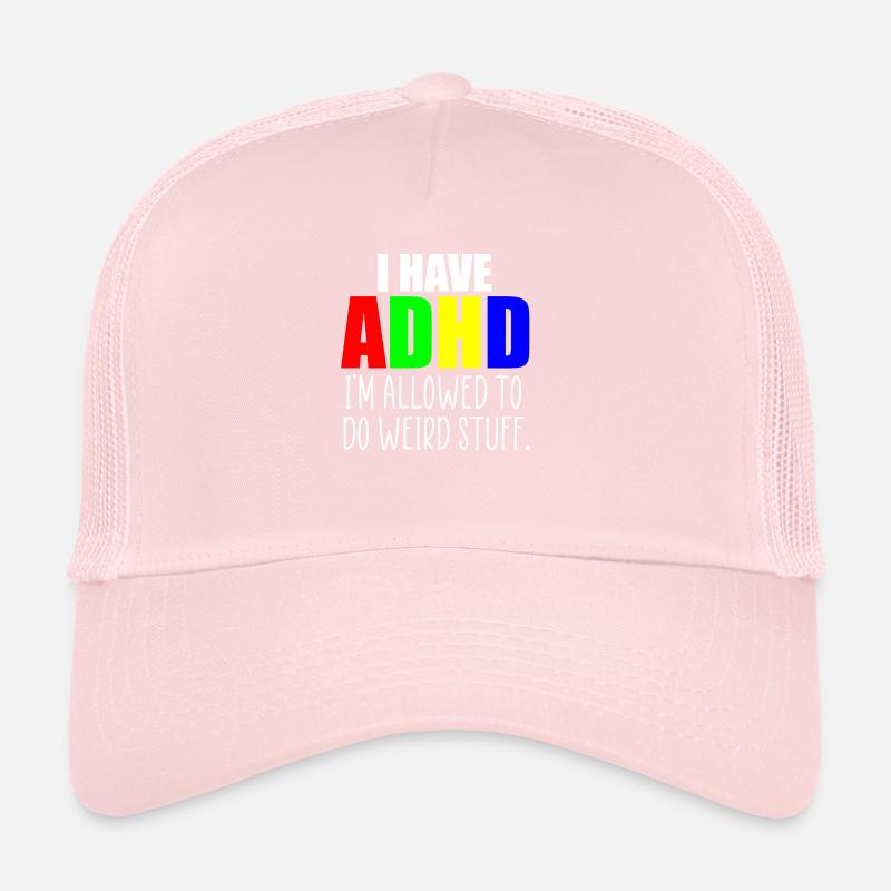 adhd quote Trucker Cap