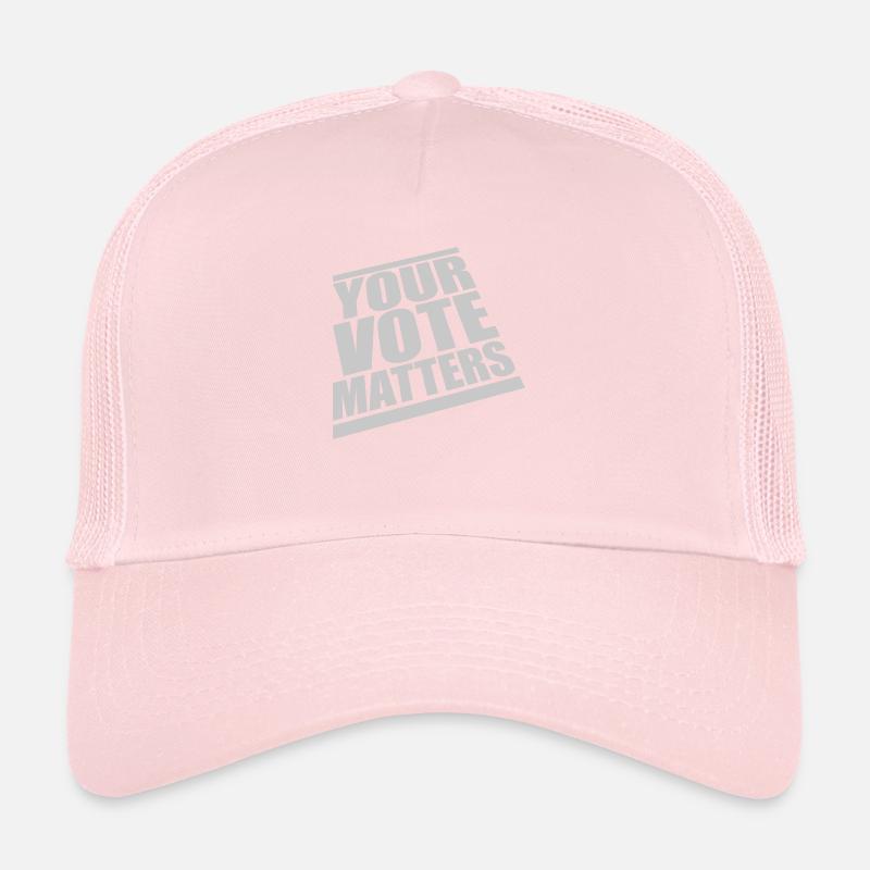 votre vote compte citation Casquette trucker 