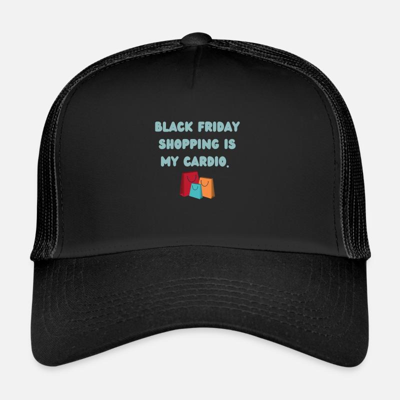 Shopping addict| Black Friday - Trucker Cap - black/black
