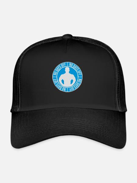 no days off quote - Trucker Cap - black/black - Front