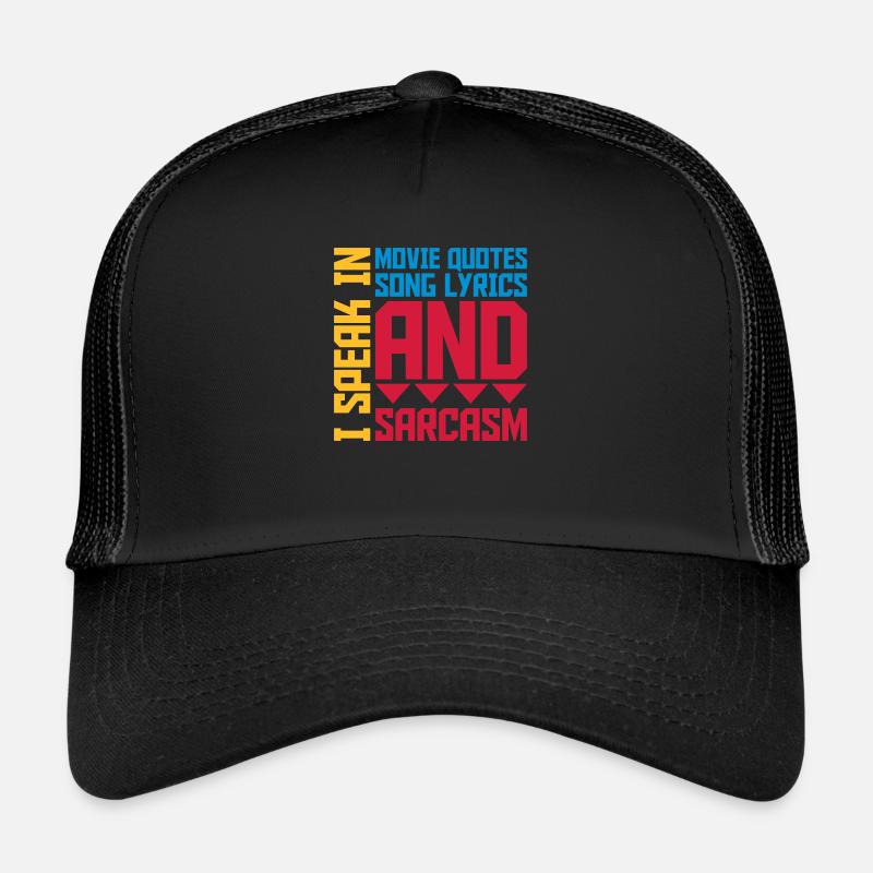 parler des paroles et du sarcasme Casquette trucker 