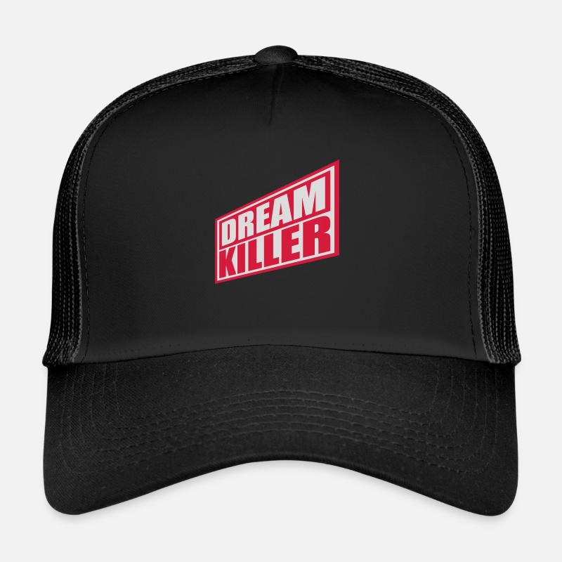 citation pessimiste tueur de rêves Casquette trucker 