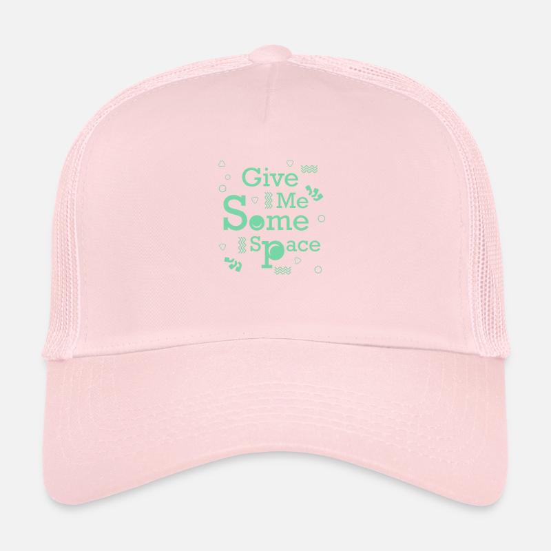 Donnez-moi un peu d’espace, citation unique pour des gens charmants Casquette trucker 