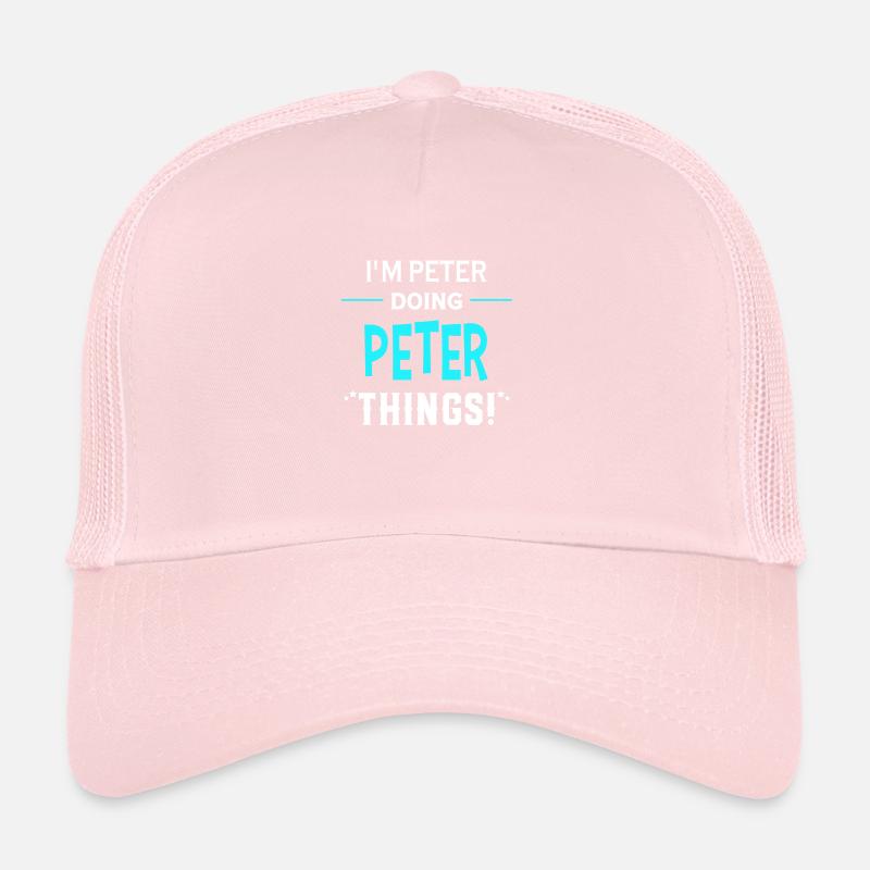 I Am Peter Doing Peter Things Geschenk Lustiges Trucker Cap