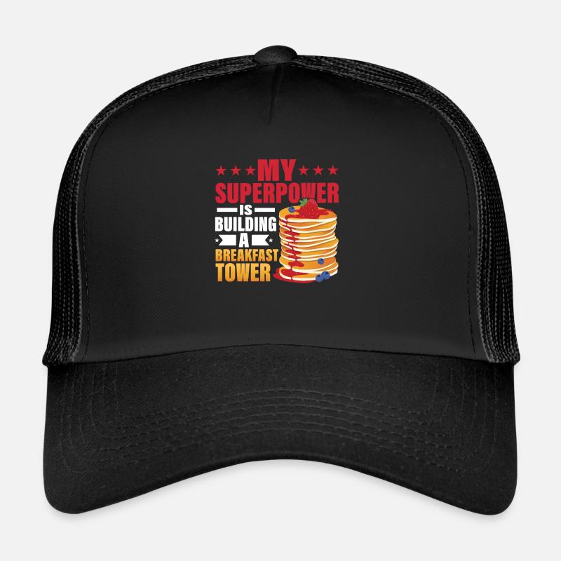 Ma superpuissance est en train de construire une tour de petit-déjeuner Pancak Casquette trucker 
