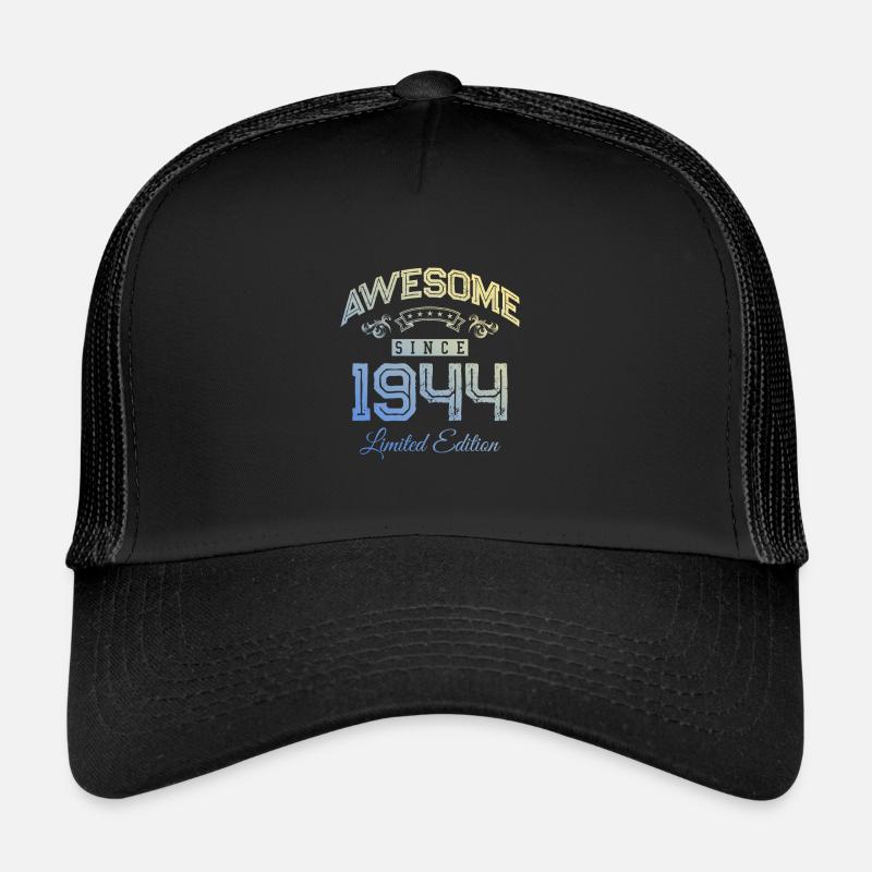 1944 awesome since Trucker Cap