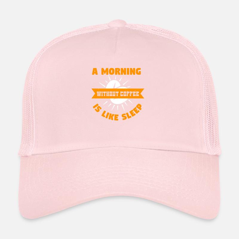 UN MATIN SANS CAFÉ, C’EST COMME DORMIR Casquette trucker 