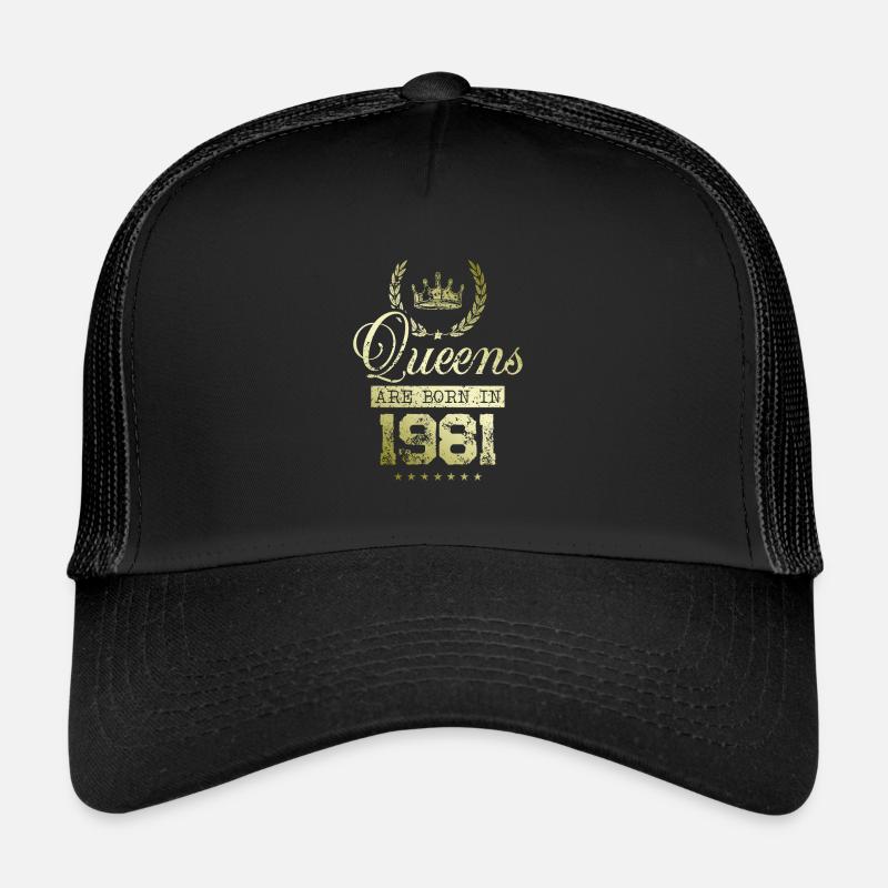 Queens nées en 1981 Casquette trucker 