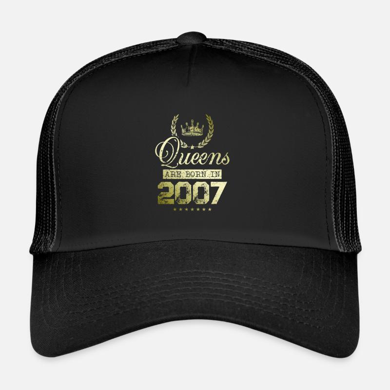 Queens born in 2007 Trucker Cap