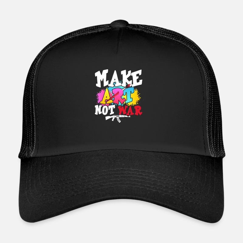 Make Art Not War Education Art Teacher - Trucker Cap - black/black