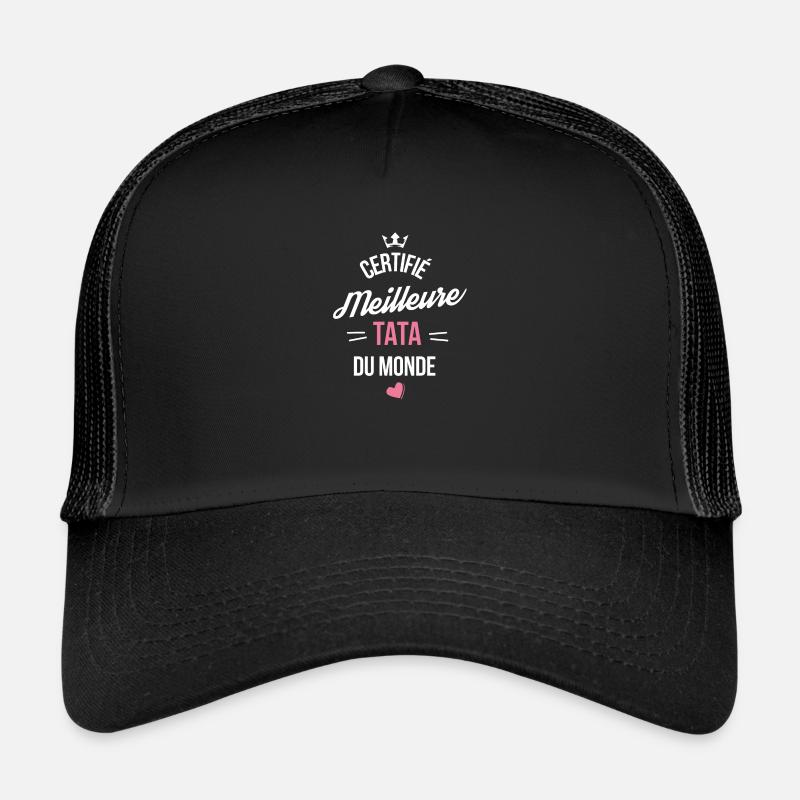 certifié meilleure tata du monde Casquette trucker 