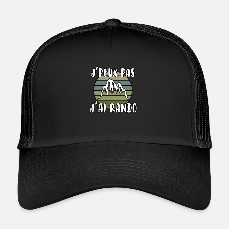 J’peux pas j’ai rando Casquette trucker 