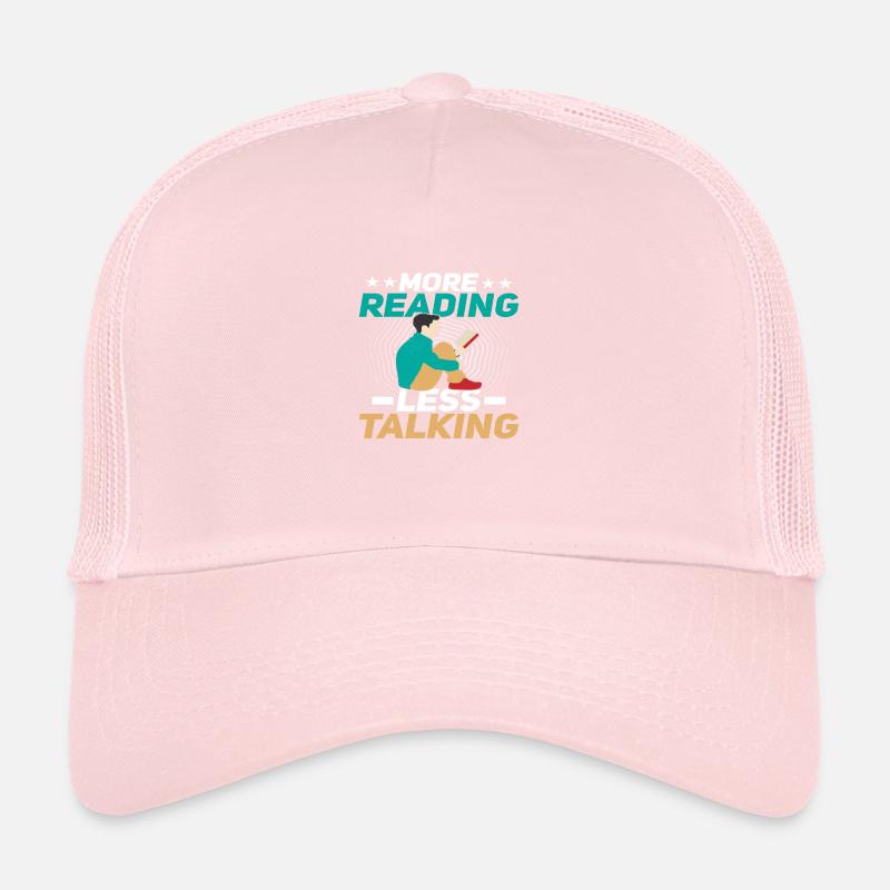 More Reading less Talking Trucker Cap