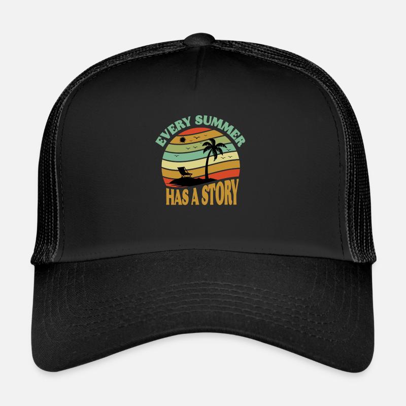 Every Summer has a Story Trucker Cap