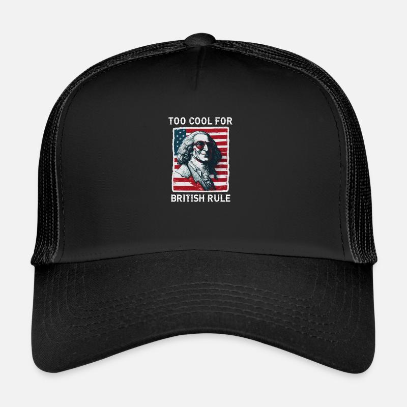 TOO COOL FOR BRITISH RULE | GEORGE Washington Trucker Cap