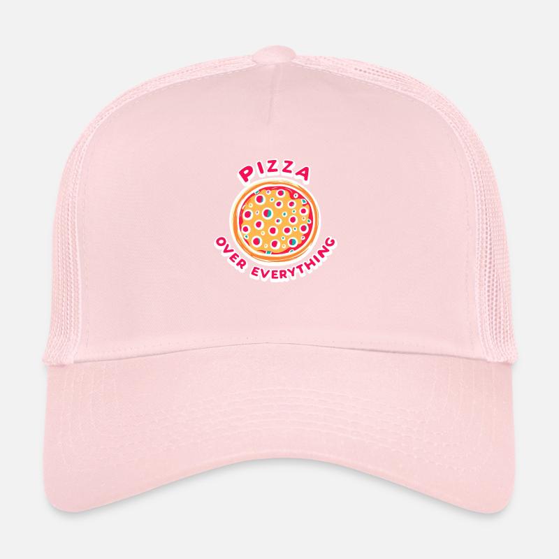 Pizza Over Everything Trucker Cap