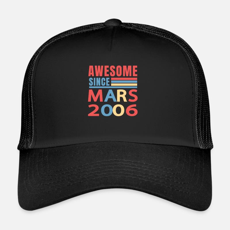 18. Geburtstag Mars Jahrgang 2006 - Trucker Cap - Schwarz/Schwarz