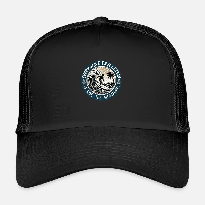 EVERY WAVE IS A LESSON Casquette trucker 