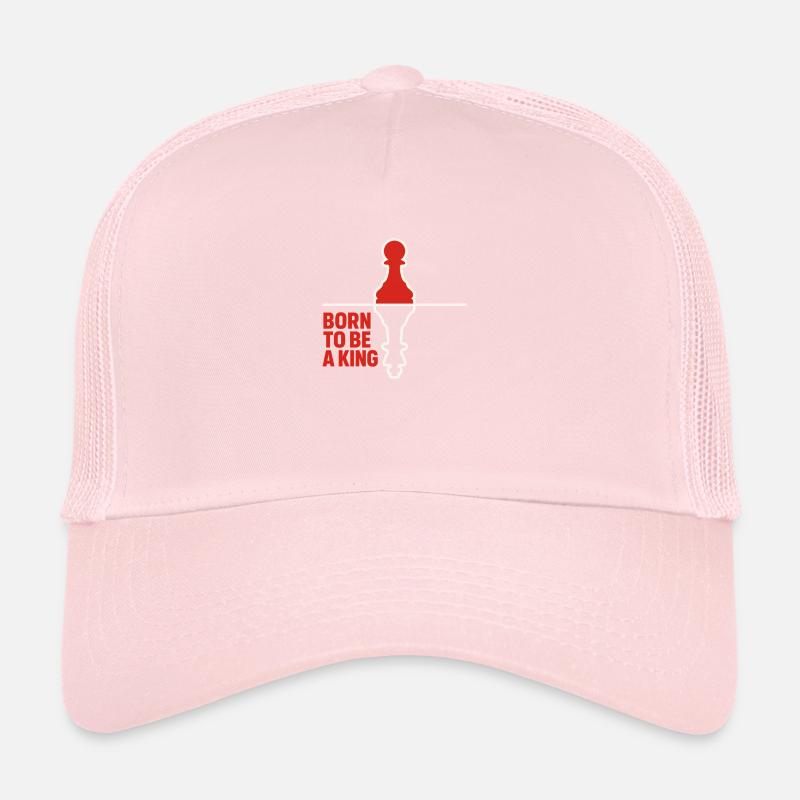 Born To Be A King Inspirierender Schachbauer Trucker Cap