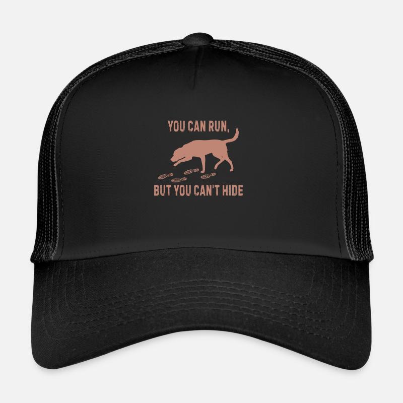 You can run but you can’t hide cadeau Casquette trucker 