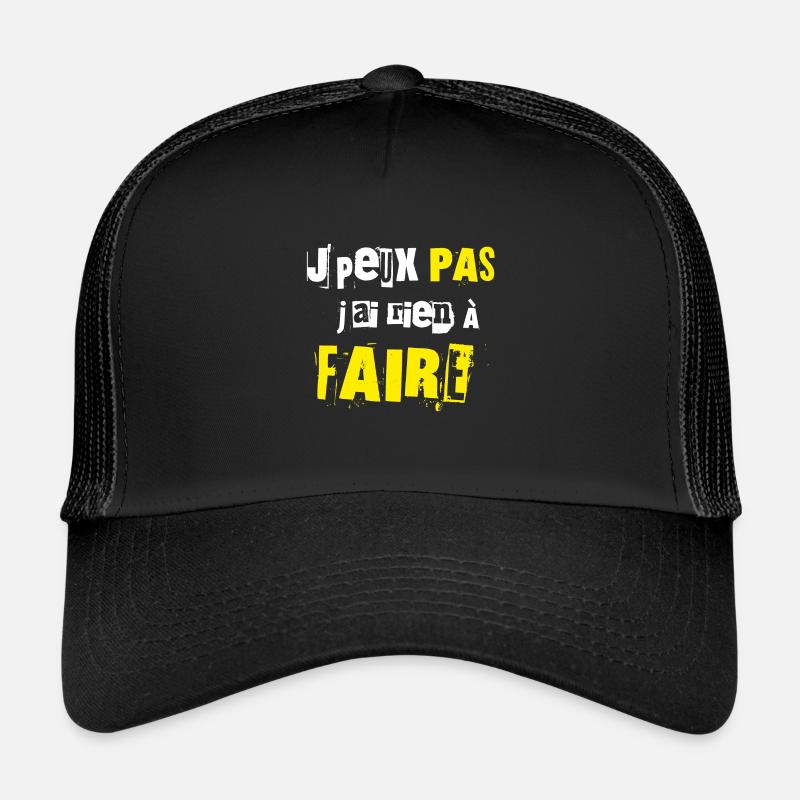J'ai rien à Faire Casquette trucker 