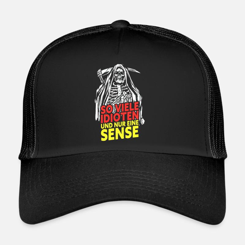 So Viele Idioten Und Nur Eine Sense - Trucker Cap - Schwarz/Schwarz
