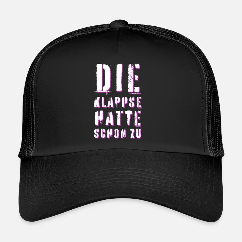 Die Klappse, Irre, Irrer, Idiot, Durchgeknallt Trucker Cap