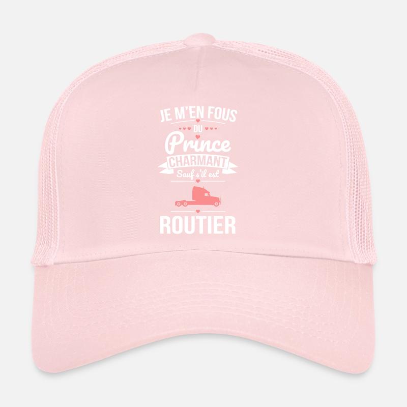 Fous du prince charmant sauf s'il est routier Casquette trucker 