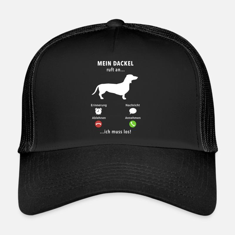 Mein Dackel ruft an - ich muss los - Spruch - Trucker Cap - Schwarz/Schwarz