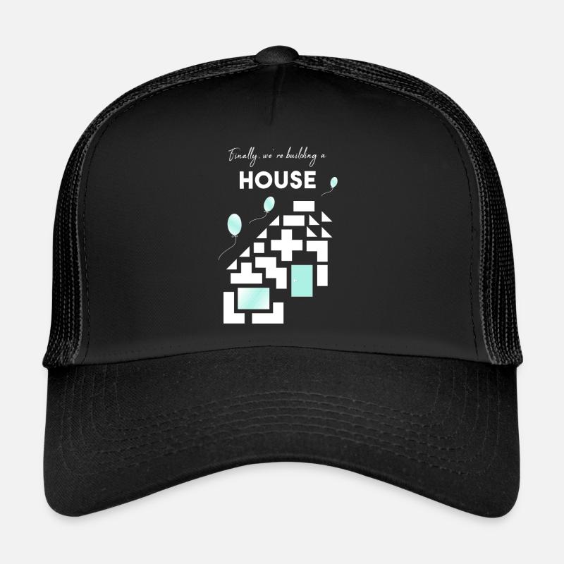 Construire une maison Casquette trucker 