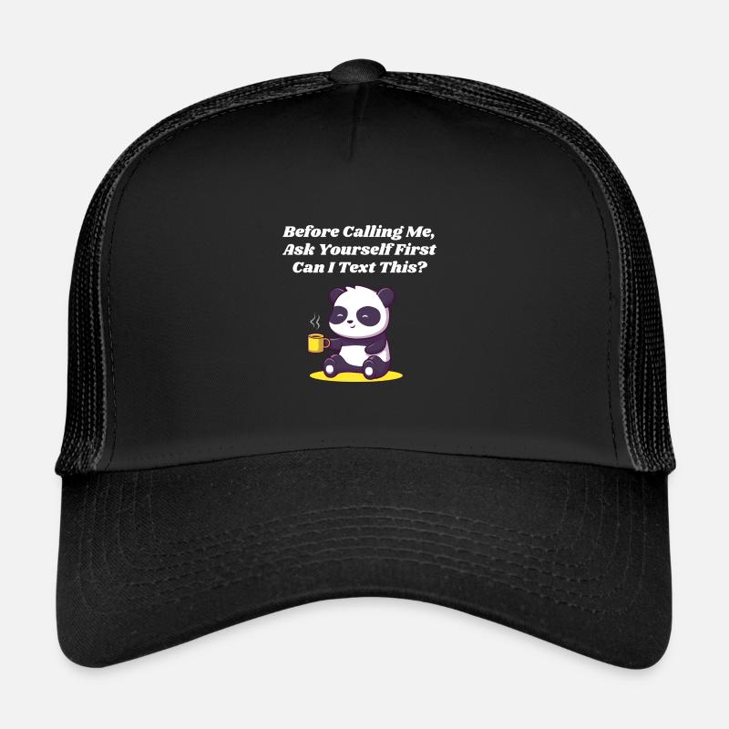 Bevor Sie mich anrufen, fragen Sie sich introverti Trucker Cap