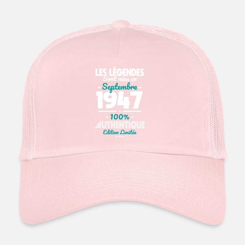 Anniversaire 75 ans - Légendes nées Septembre 1947 Casquette trucker 
