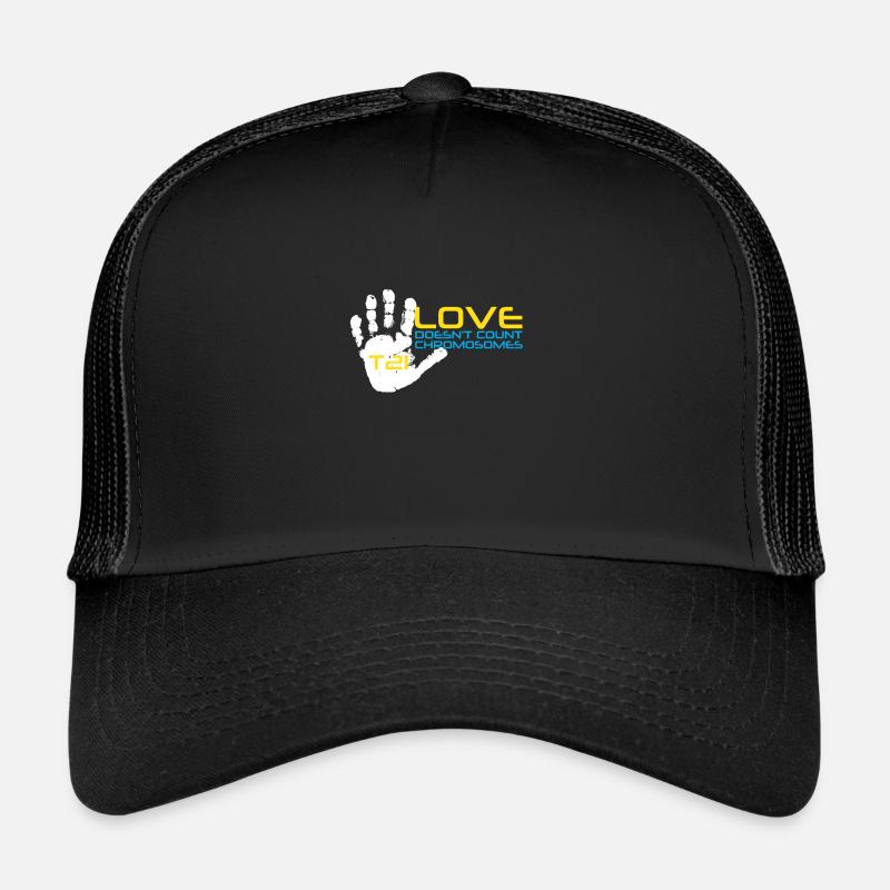 T21 - L'amour ne compte pas les chromosomes Casquette trucker 