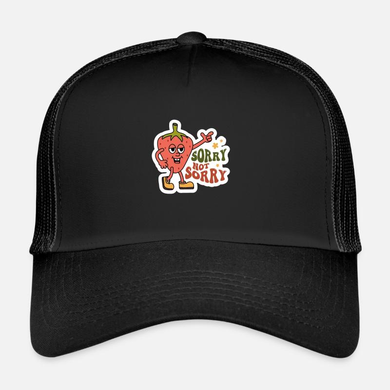Désolé pas désolé Sarcastique Strawberry Design Casquette trucker 