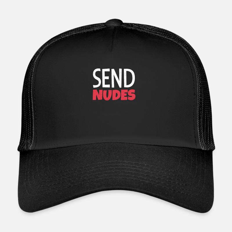 Send Nudes Trucker Cap
