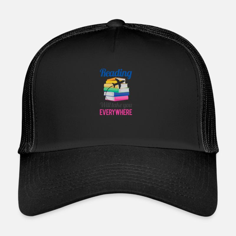 La lecture vous emmène partout ailleurs dans le monde. - Casquette trucker  - noir/noir