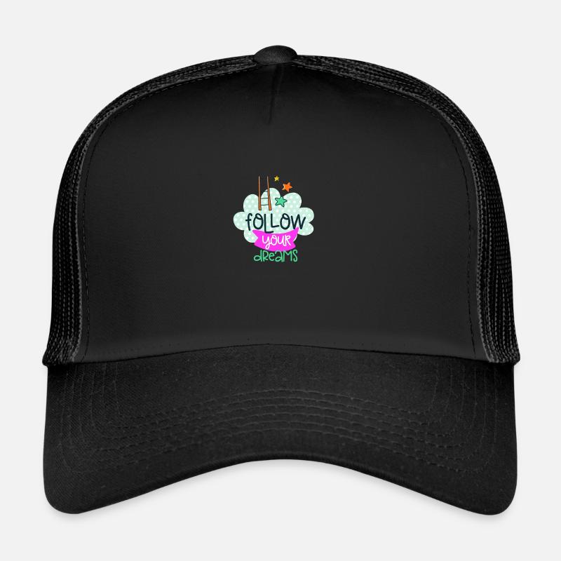 Follow your dreams - Trucker Cap - Schwarz/Schwarz