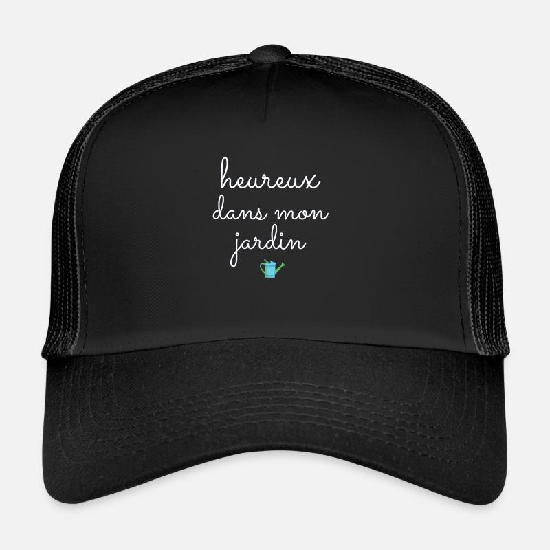 heureux dans mon jardin Casquette trucker 