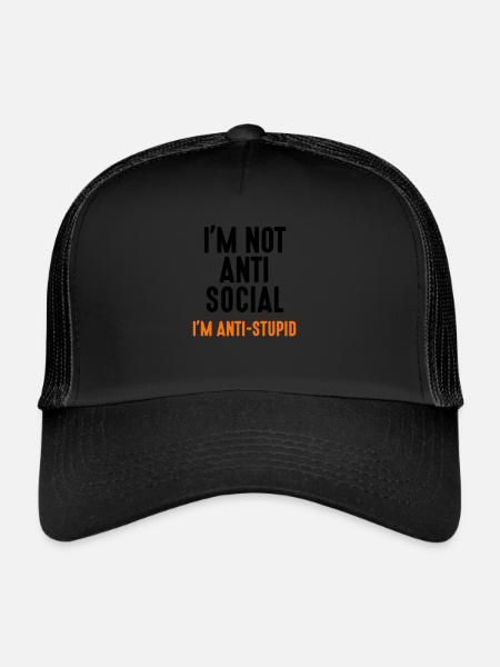 i'm not anti-social anti-stupid idiot Depp fools - Trucker Cap - black/black - Front