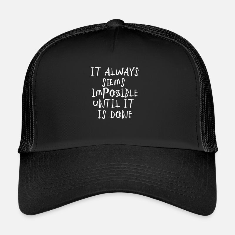 citation citation motivation inspiration impossible - Casquette trucker  - noir/noir