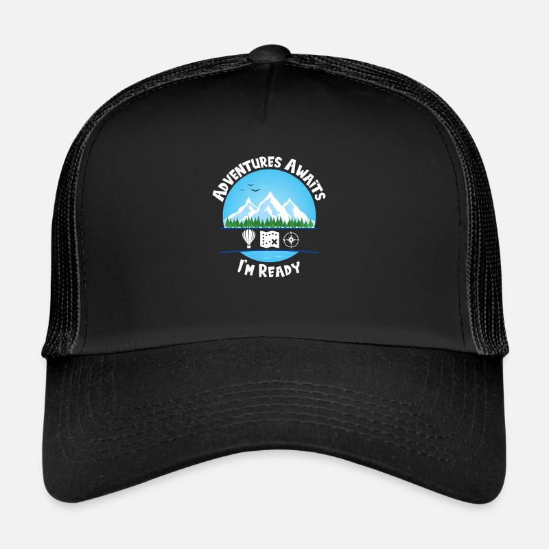Adventures Awaits Blue Ich bin bereit Trucker Cap