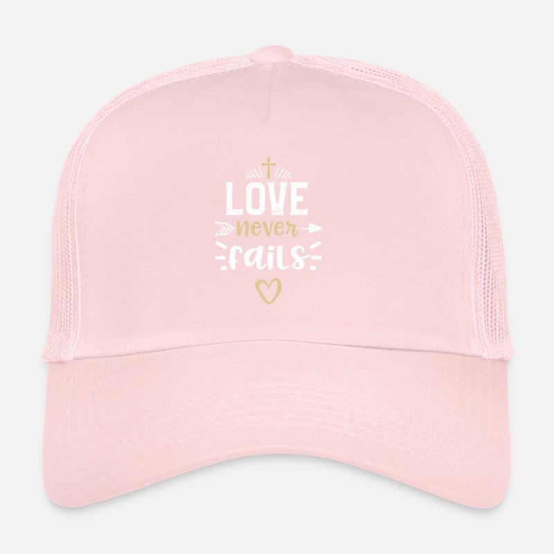 Love never fails - Jesus Trucker Cap