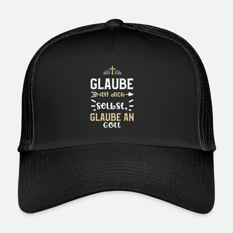 Glaube an dich selbst, glaube an... Trucker Cap
