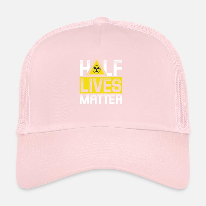 Les demi-vies comptent | Énergie nucléaire Casquette trucker 