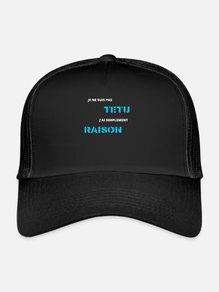 je ne suis pas têtu j'ai simplement raison - Casquette trucker  - noir/noir - Devant