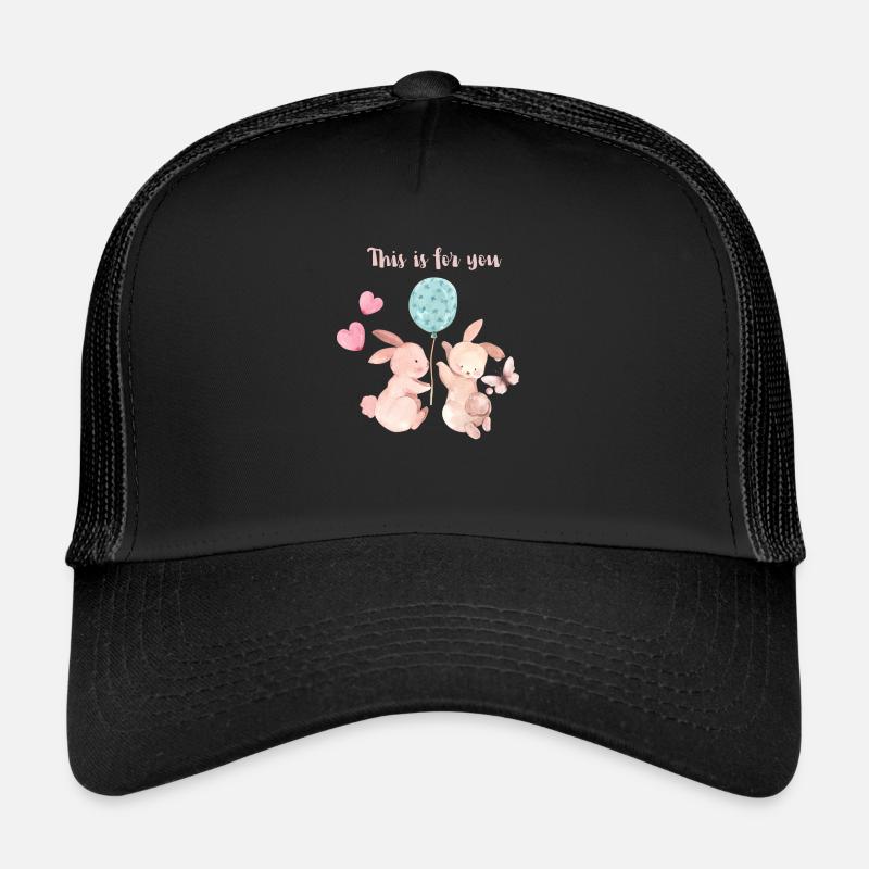 This is for you Trucker Cap