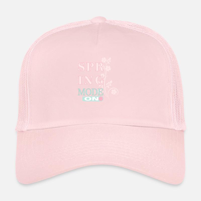 Spring Mode - Spring is here! Trucker Cap