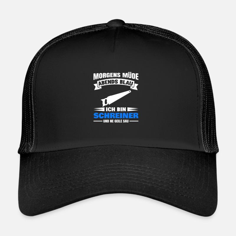 Morgens Müde Abends Blau Schreiner Trucker Cap