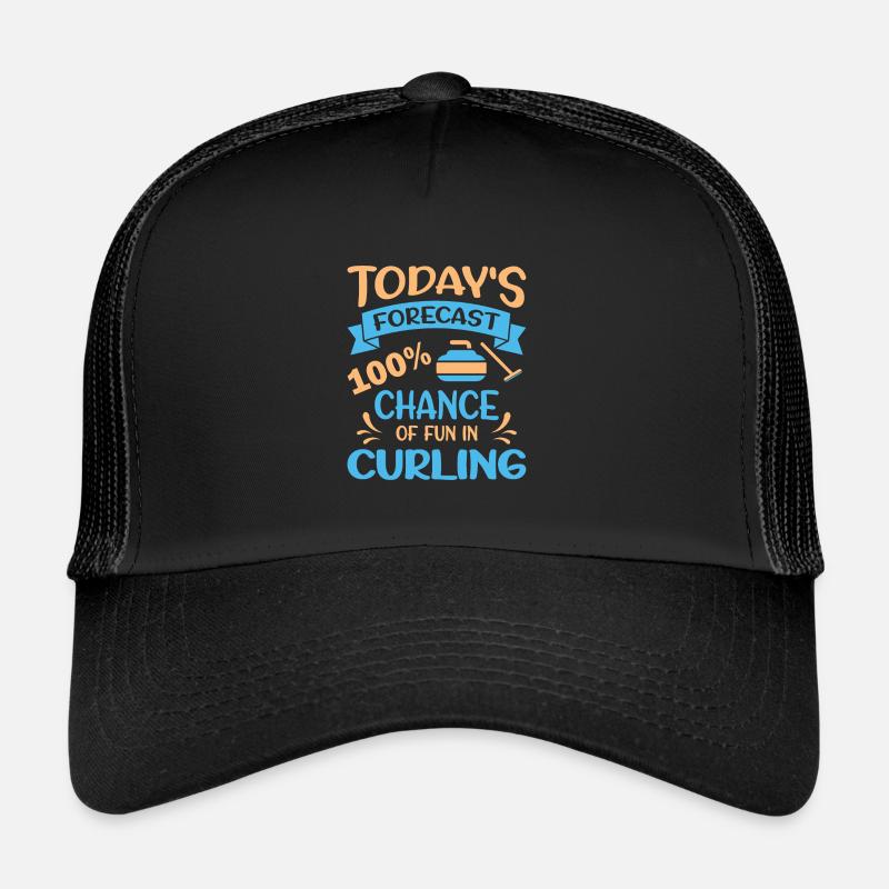 Les prévisions d’aujourd’hui 100% de chances de s’amuser au curling Casquette trucker 